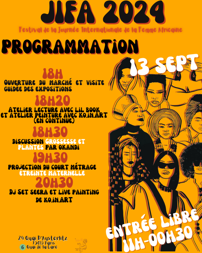 Programmation vendredi 13 septembre : JIFA (Journée internationale de la femme africaine), Paris 2024